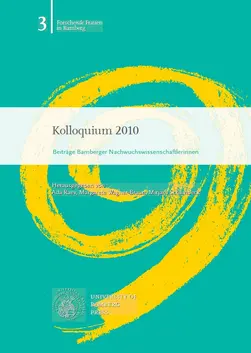 Buchcover von "Kolloquium 2010 : Beiträge Bamberger Nachwuchswissenschaftlerinnen"