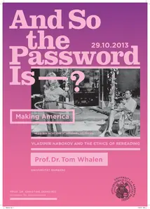 Poster for the guest lecture by Prof. Dr. Tom Whalen. In addition to the information about the event, it shows a black-and-white photograph of a man reading and a woman practising hula hooping.