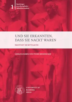 Buchcover von Und sie erkannten, dass sie nackt waren.“ :  Nacktheit im Mittelalter 