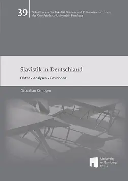 Buchcover von "Slavistik in Deutschland : Fakten - Analysen - Positionen"
