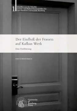 Buchcover von "Der Einfluss der Frauen auf Kafkas Werk"