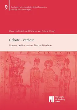 book cover of "Gebote - Verbote : Normen und ihr sozialer Sinn im Mittelalter"