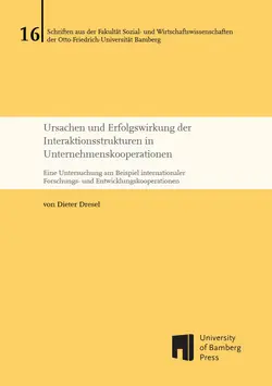 Buchcover von "Ursachen und Erfolgswirkung der Interaktionsstrukturen in Unternehmenskooperationen"