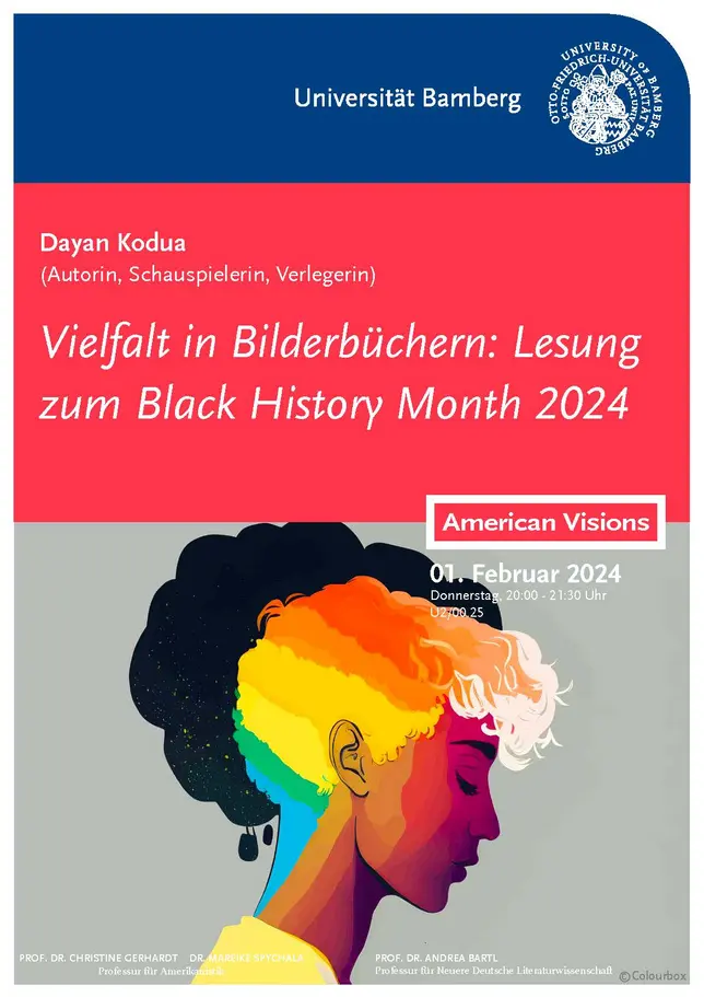 Poster für eine Veranstaltung zum Black History Month mit Sprecherin, Autorin und Verlegerin Dayan Kodua. Neben den Daten zur Veranstaltung zeigt das Poster eine schwarze Person im Profil. Teile ihrer Haare sind in Regenbogenfarben gemalt.