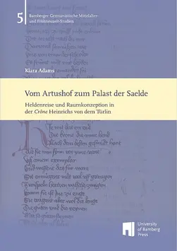 book cover of "Vom Artushof zum Palast der Saelde : Heldenreise und Raumkonzeption in der „Crône“ Heinrichs von dem Türlin"