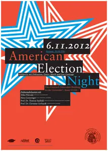 Plakat für die American Election Night. Zusätzlich zu den Informationen zur Election Night zeigt das Plakat zwei Sterne in rot und blau auf rotem Hintergrund. 
