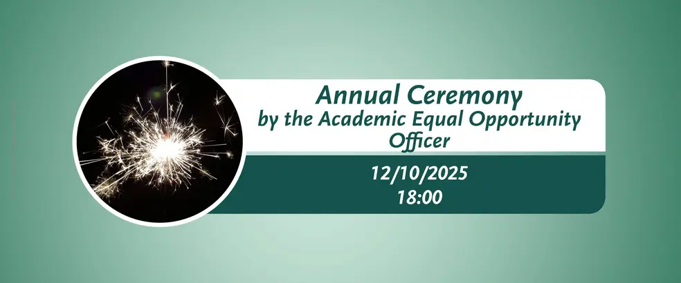 This is a banner with a green background for the page of the Annual Ceremony by the Academic Equal Opportunity Officer. A black background with flaming fireworks can be seen in a circular image.