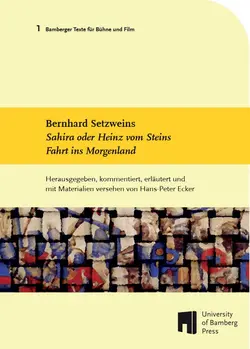 Buchcover von "Bernhard Setzweins Sahira oder Heinz vom Steins Fahrt ins Morgenland"