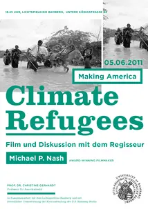 Poster for the film screening and discussion with Michael P. Nash. In addition to the information about the event, it shows a photo of people wading through a flooded area.