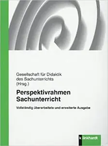 GDSU: Perspektivrahmen Sachunterricht