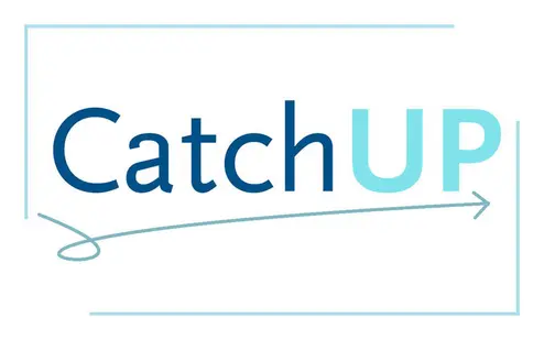 This is the 'Catch UP - Program for early-career researchers with children or caretaker responsibilities who had less time for qualification work during the corona pandemic' - logo with a white background, which consists of the words dark blue 'CATCH' and light blue 'UP'. A curved, light blue arrow runs under the text and points to the right.