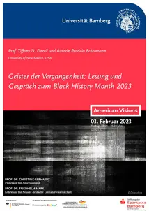 Das Bild zeigt das Poster für die Veranstaltung "Geister der Vergangenheit. Lesung und Gespräch zwischen Prof. Tiffany N. Florvil (University of New Mexico, USA) und Autorin Patricia Eckermann zum Black History Month 2023". Zusätzlich zu den Daten der Veranstaltung zeigt es ein schwarz-weißes, abstraktes Kunstwerk.