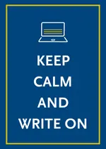 the words keep calm and write on below the logo of the writing support in a yellow line on blue background                     Schreibberatung in weißer Schrift mit einem gelben Rahmen auf blauem Grund