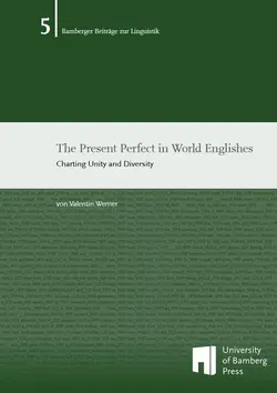 Buchcover von "The Present Perfect in World Englishes: Charting Unity and Diversity"