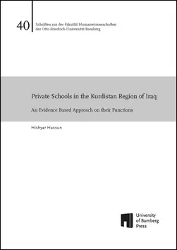 Buchcover von "Private Schools in the Kurdistan Region of Iraq: an Evidence Based Approach on their Functions"
