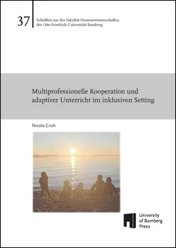 book cover of "Multiprofessionelle Kooperation und adaptiver Unterricht im inklusiven Setting"
