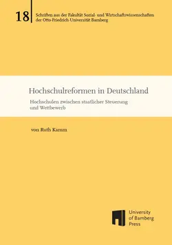 Buchcover von "Hochschulreformen in Deutschland : Hochschulen zwischen staatlicher Steuerung und Wettbewerb"