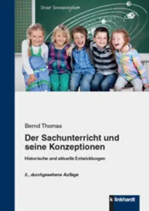 Thomas Der Sachunterricht und seine Konzeptionen