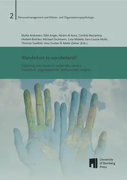 book cover of "Wanderlust to wonderland? : Exploring key issues in expatriate careers: Individual, organizational, and societal insights"