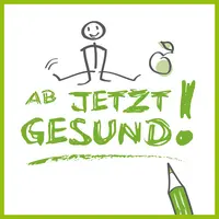 Ab jetzt gesund, gesund leben
