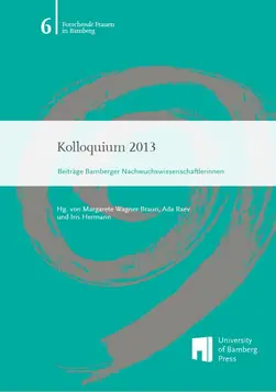 Buchcover von "Kolloquium 2013 : Beiträge Bamberger Nachwuchswissenschaftlerinnen"