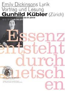 Poster zum Gastvortrag von Gunhild Kübler. Neben den Daten in pinker Schrift auf weißem Hintergrund zeigt das Poster ein Foto von Emily Dickinson.