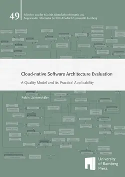 Covergraphik zum Buch "Cloud-native Software Architecture Evaluation" von Robin Lichtenthäler