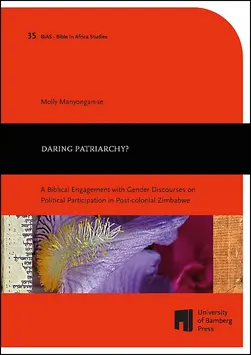 book cover of "Daring Patriarchy? : A Biblical Engagement with Gender Discourses on Political Participation in Post-colonial Zimbabwe"