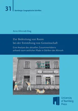 Covergraphik zum Buch "Zur Bedeutung von Raum bei der Entstehung von Gesellschaft" von Anne Allmrodt-Bieg