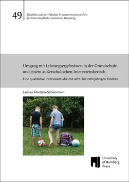 Covergraphik zum Buch "Umgang mit Leistungsergebnissen in der Grundschule und einem außerschulischen Interessensbereich" von Larissa Moritzer-Schönmann