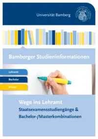 Bamberger Studieninformationen: Wege ins Lehramt Bamberger Studieninformationen: Wege ins Lehramt