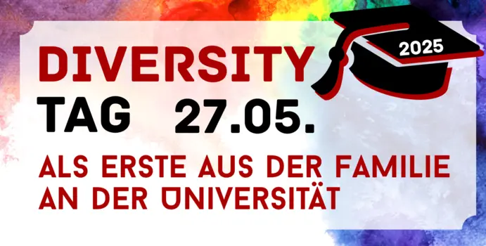 Hauptveranstaltung "Als Erste aus der Familie an der Universität" am 27.05.2025