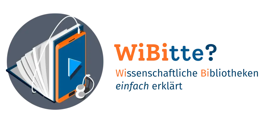 Der Podcast „WiBitte – Wissenschaftliche Bibliotheken einfach erklärt“ klärt eure Fragen für den Einstieg in die Bibliothekswelt.