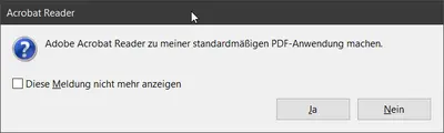 Dialogfenster in Adobe Reader DC Mit Klick auf "Ja" wird Adobe Reader DC als Standardprogramm zum Öffnen von PDF-Dateien festgelegt