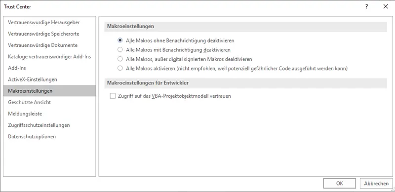 Sichere Makro-Einstellungen im Trustcenter eines Office-Programmes: Alle Makros ohne Benachrichtigung deaktivieren