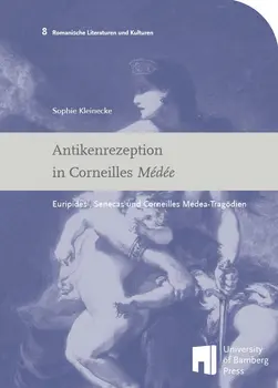 Buchcover von "Antikenrezeption in Corneilles "Médée" : Euripides', Senecas und Corneilles Medea-Tragödien"