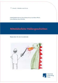Buchcover von "Mittelalterliche Heldengeschichten : Materialien für die Grundschule"