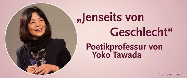 Porträt von Yoko Tawada mit der Aufschrift Jenseits von Geschlecht