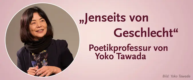 Porträt von Yoko Tawada mit der Aufschrift Jenseits von Geschlecht