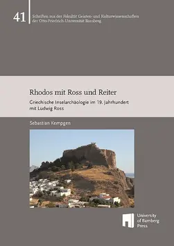 book cover of "Rhodos mit Ross und Reiter : Griechische Inselarchäologie im 19. Jahrhundert mit Ludwig Ross"