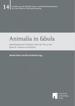 Buchcover von "Animalia in fabula : interdisziplinäre Gedanken über das Tier in der Sprache, Literatur und Kultur"