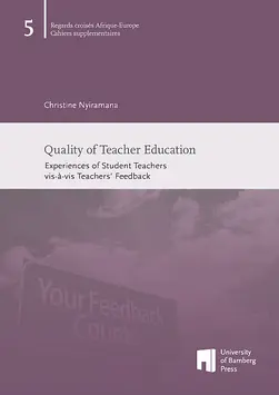 Buchcover von "Quality of Teacher Education : Experiences of Student Teachers vis-à-vis Teachers’ Feedback"